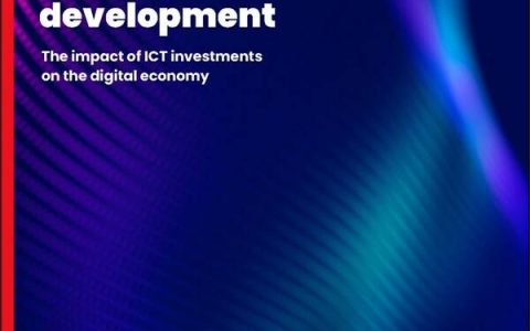华为携手经济学人集团、GSMAi发布《ICT投资推动数字经济发展》白皮书