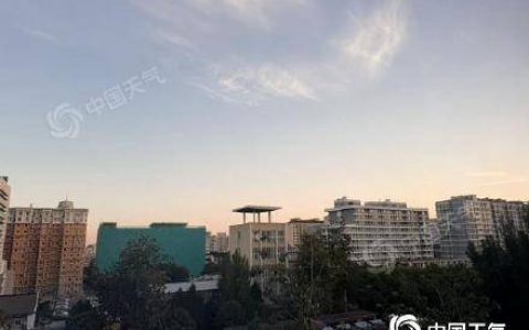 假期最后一天北京晴朗伴大风 明后天将维持晴燥模式